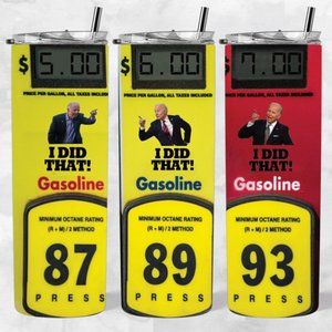 Joe Biden "I Did That" Gas Pump Prices | 20oz Skinny Insulated Tumbler